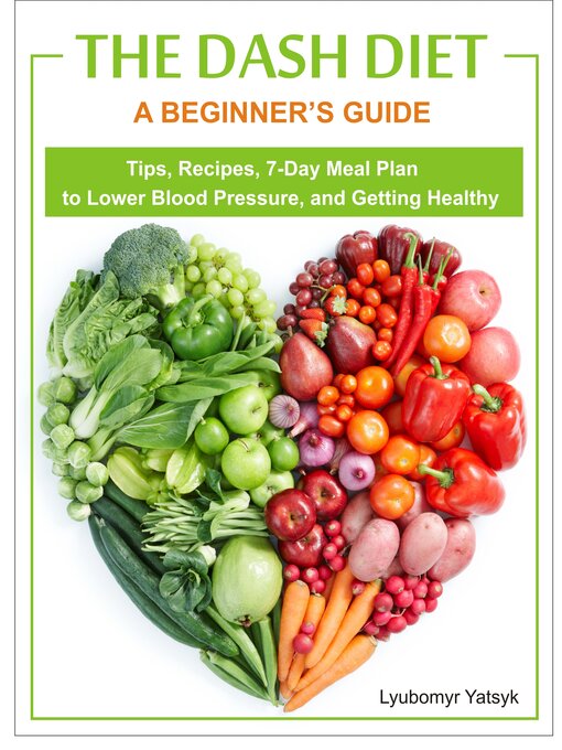 Title details for The Dash Diet by Lyubomyr Yatsyk - Available